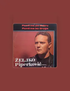 Zeljko Piperkovicを聴いたり、ミュージックビデオを鑑賞したり、経歴やツアー日程などを確認したりしましょう！