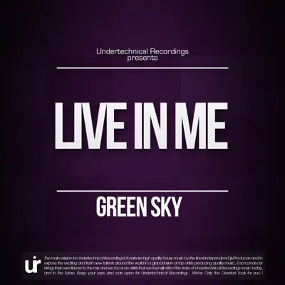 Luister naar 'Live in Me - Single' van Green Sky