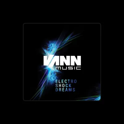 Listen to Vann Music, watch music videos, read bio, see tour dates & more!