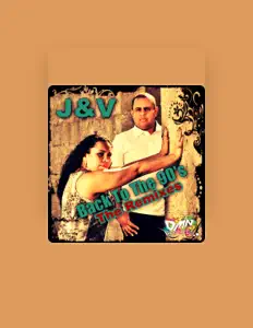 Listen to J & V, watch music videos, read bio, see tour dates & more!