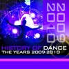 History of Dance - The Years 2009-2010