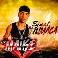 Sinal de Fumaça (feat. Perera DJ) - Single - Mc Maike