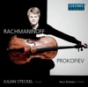 Julian Steckel 2 Pieces, Op. 2: No. II. Danse orientale Rachmaninoff - Prokofiev