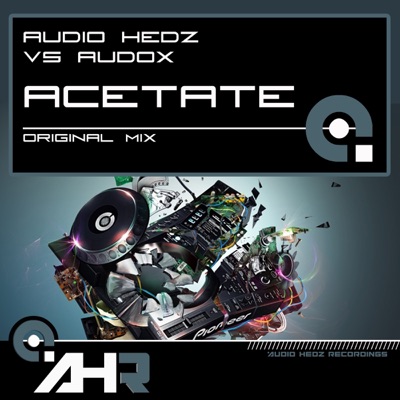 Acetate (Audio Hedz vs. Audox) - Single