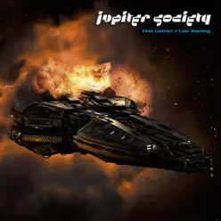 First Contact / Last Warning - Jupiter Society