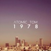 Atomic Tom