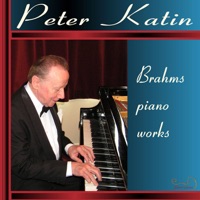 Brahms: Piano works - Peter Katin