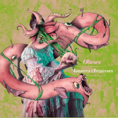 Monstres I Princeses - Obeses Monstres I Princeses - Obeses