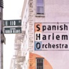 Spanish Harlem Orchestra