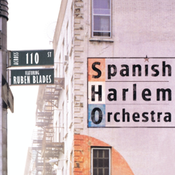 Across 110th Street (Remastered) [feat. Rubén Blades] - Spanish Harlem Orchestra Cover Art