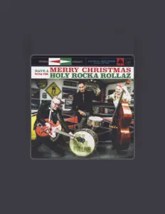 Hör dir The Holy Rocka Rollaz an, schau dir Musikvideos an, lies die Biografie, finde Tourdaten und mehr!