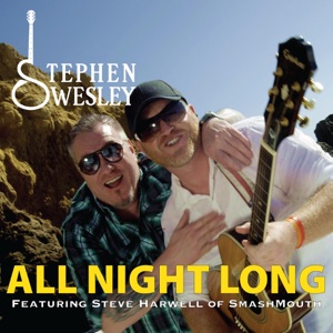 Stephen Wesley - All Night Long (feat. Steve Harwell) - Line Dance Music