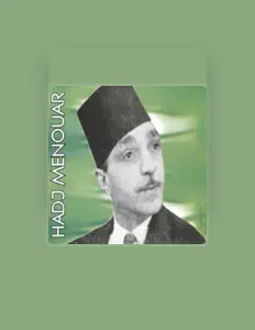 Dengarkan Hadj Menouar, tonton video musik, baca bio, lihat tanggal tur & lainnya!