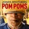 Pom Poms - Jonas Brothers lyrics