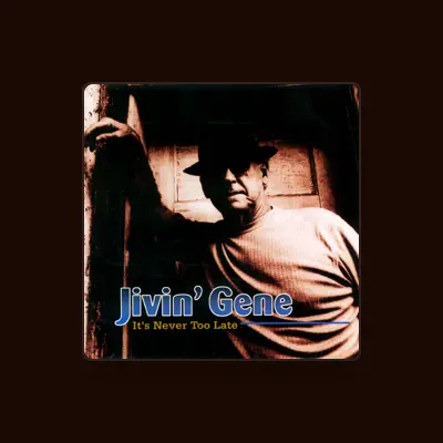 Listen to Jivin' Gene, watch music videos, read bio, see tour dates & more!
