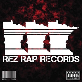 Rez Rap Anthem That Maniac Zack, Big Mo-Berg, Demo, Wardog, Thomas X & Baby Shel