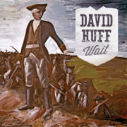Wait - David Huff