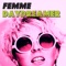 Daydreamer - FEMME lyrics