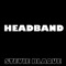 Headband (Instrumental Version) - Stevie Blaque lyrics