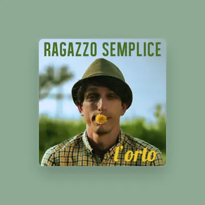 Listen to Ragazzo Semplice, watch music videos, read bio, see tour dates & more!