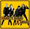 Nancys Rubias - Amigas