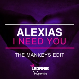 I Need You (The Mankeys Edit) - Single