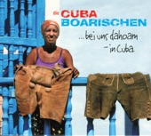 Bei uns dahoam in Cuba artwork