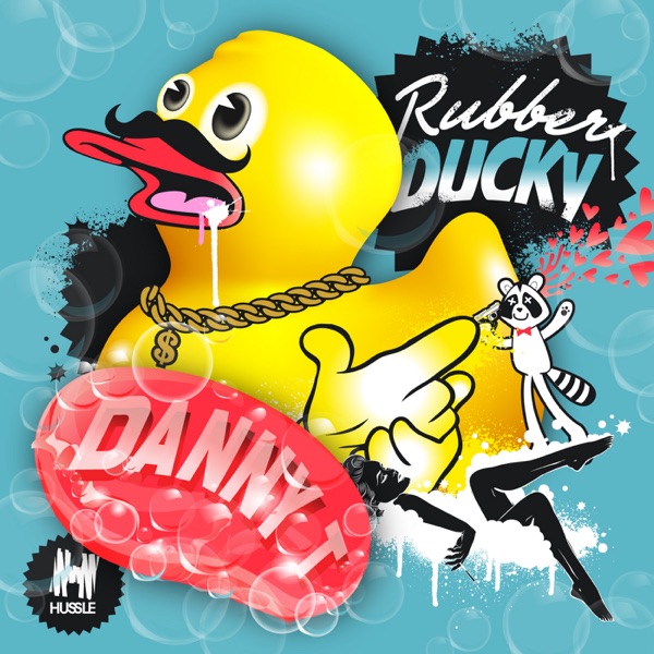 Rubber Ducky (Remixes) - EP
