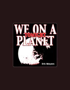 收听 Erik Mayers、观看音乐视频、阅读小传、查看巡演日期等 ！