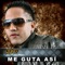 Me Guta Así - Nipo lyrics