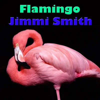 Flamingo - Jimmy Smith