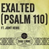 Exalted (Psalm 110)