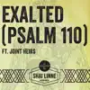 Exalted (Psalm 110)