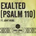 Exalted (Psalm 110)
