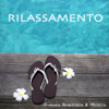 Rilassamento - Musica New Age e Classica Rilassante con i Suoni della Natura per Rilassarsi, per il Benessere, Massaggio e Risveglio Muscolare - Armonia, Benessere & Musica