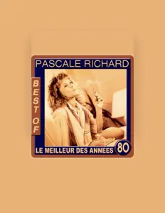 Pascale Richardを聴いたり、ミュージックビデオを鑑賞したり、経歴やツアー日程などを確認したりしましょう！