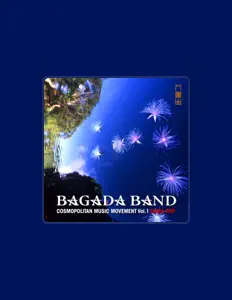 Listen to BAGADA BAND, watch music videos, read bio, see tour dates & more!