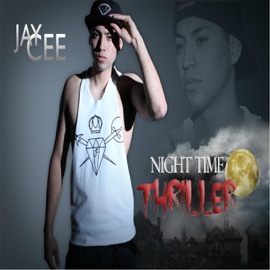Night Time Thriller Jay Cee