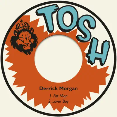 Fat Man - Single - Derrick Morgan