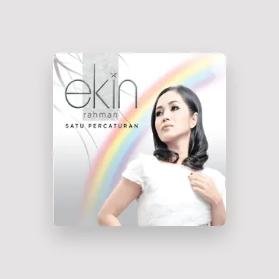 Listen to Ekin Rahman, watch music videos, read bio, see tour dates & more!