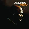 Arlindo Neto - Já É (feat. Jorge Aragão) [Ao Vivo]