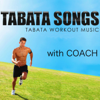 Warrior Tabata (W/ Coach) - Tabata Songs