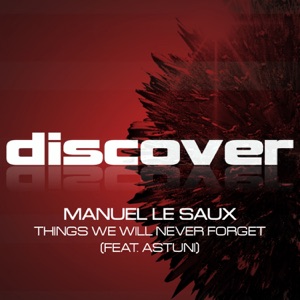 Things We Will Never Forget (feat. Astuni) - Single