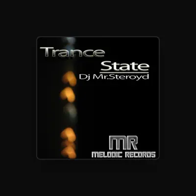 Listen to Dj Mr.Steroyd, watch music videos, read bio, see tour dates & more!