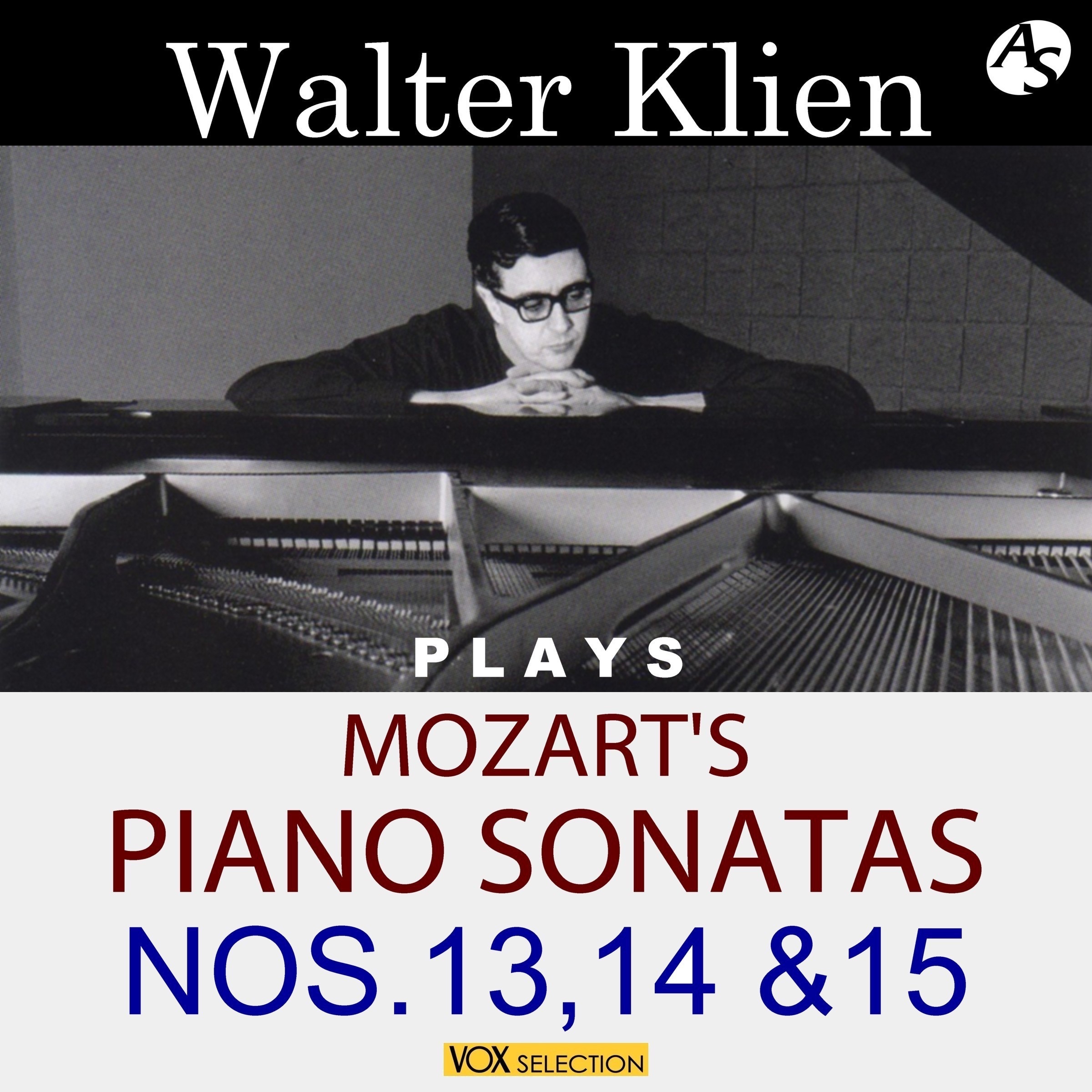 MOZART: PIANO SONATAS NOS.13-15/ WALTER KLIEN, PIANO