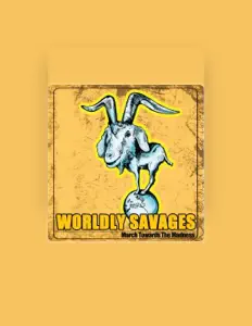 Listen to Wordly Savages, watch music videos, read bio, see tour dates & more!