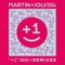 +1 (feat. Sam White) [Tujamo Remix] - Martin Solveig lyrics