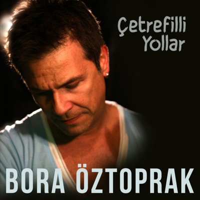 Çetrefilli Yollar - Single