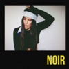 Noir (feat. Hunnit) - Single