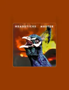 Listen to Headsticks, watch music videos, read bio, see tour dates & more!